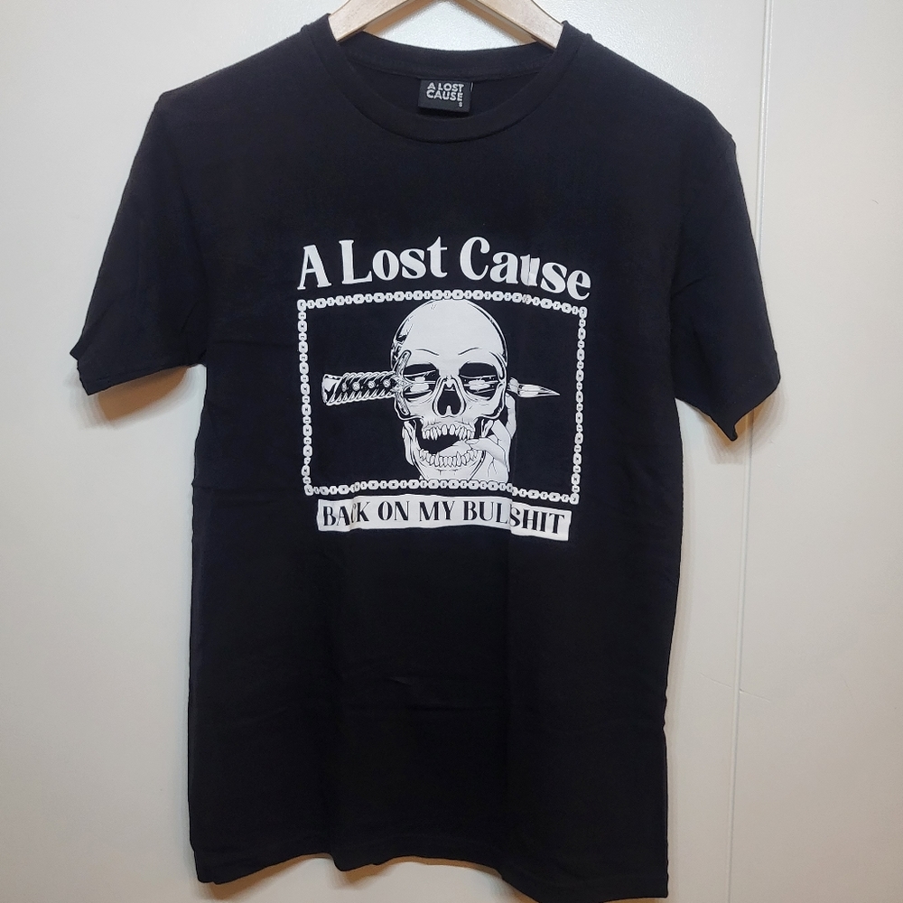 A Lost Cause T-Shirt